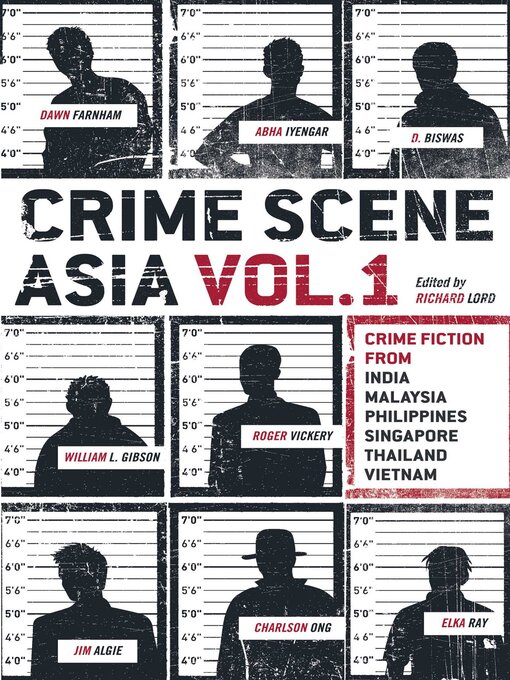 Title details for Crime Scene Asia, Vol.1 by Richard Lord - Available